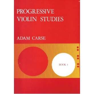 Carse - Progressive Violin Studies Bk 1