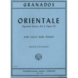 Granados - Orientale Cello/piano Ed Piatigorsky