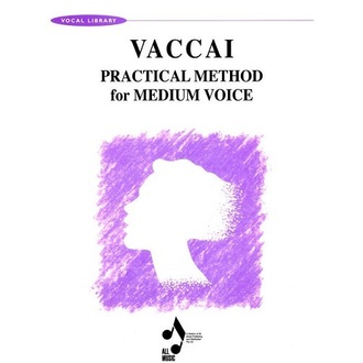 Vaccai Practical Method for Medium Voice