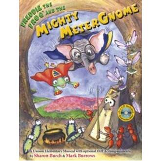 Freddie The Frog And The Mighty Meter Gnome Bk/CD
