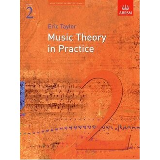 Music Theory in Practice Grade 2 ABRSM