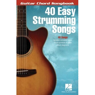 Guitar Chord Songbook 40 Easy Strumming Songs