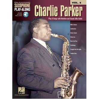 Charlie Parker Saxophone Play-Along Vol 5 Bk/Online Audio