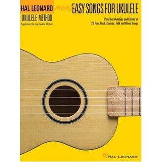 Hal Leonard Ukulele More Easy Songs Book
