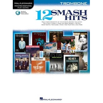 12 Smash Hits Trombone Bk/CD