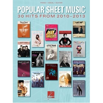 Popular Sheet Music 30 Hits From 2010-2013