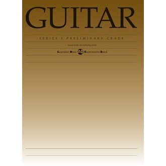 Guitar Preliminary Grade Series 1 AMEB
