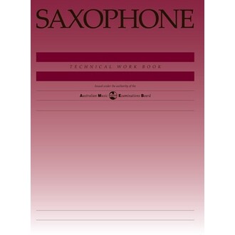Saxophone Technical Workbook 1997 AMEB