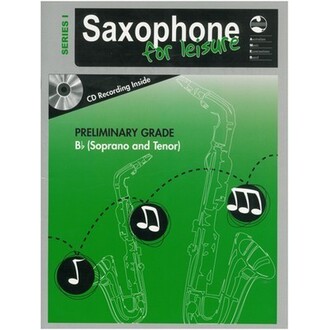 Saxophone For Leisure Preliminary Bb Series 1 Bk/CD AMEB