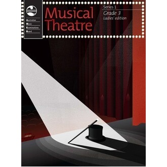 Musical Theatre Series 1 Grade 3 Ladies' Edition AMEB