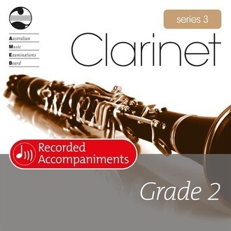 Clarinet Grade 2 Series 3 Recorded Accompaniments CD AMEB