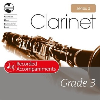 Clarinet Grade 3 Series 3 Recorded Accompaniments CD AMEB