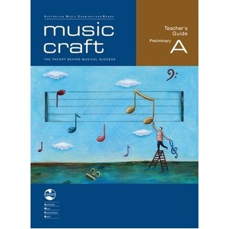 Music Craft Teachers Guide Preliminary A AMEB
