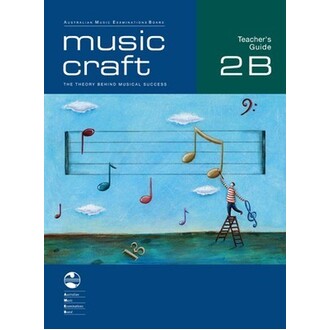 Music Craft Teachers Guide 2B AMEB