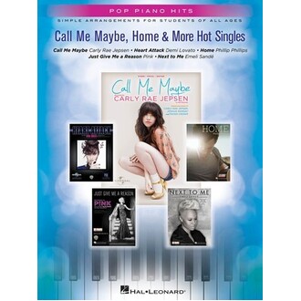 Call Me Maybe, Home & More Hot Singles Pop Piano