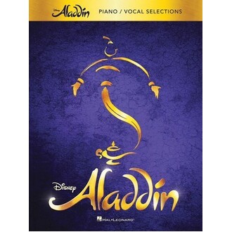 Aladdin Broadway Musical Piano/Vocal Selections