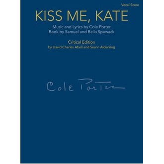Kiss Me, Kate - Vocal Score Critical Edition