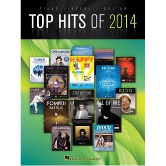 Top Hits Of 2014 Piano/Vocal/Guitar