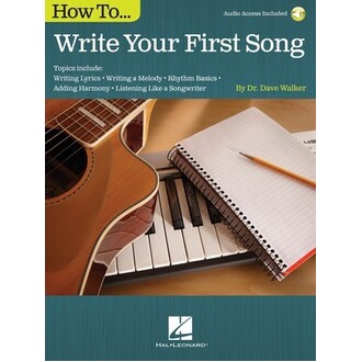 How To Write Your First Song Bk/Online Audio