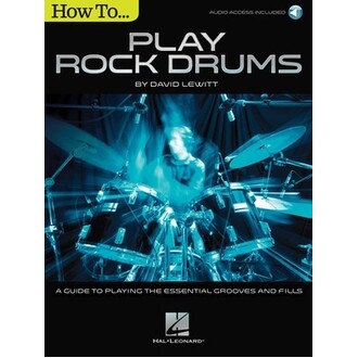 How To Play Rock Drums Bk/Online Audio