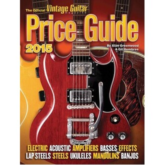 The Official Vintage Guitar Price Guide 2015