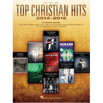 Top Christian Hits 2014-2015 Piano/Vocal/Guitar