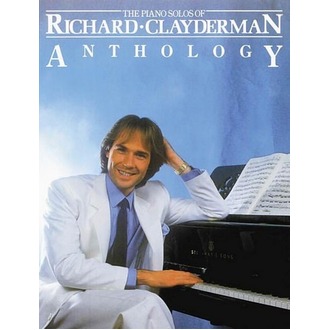 The Piano Solos of Richard Clayderman - Anthology
