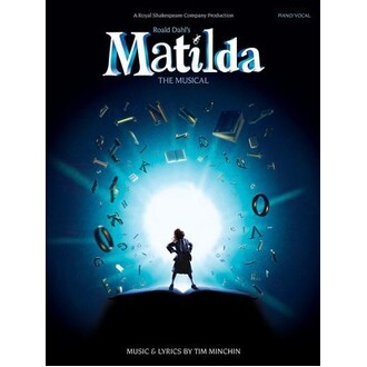 Matilda The Musical Piano/Vocal