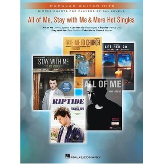 All Of Me, Stay with Me and More Hot Singles Popular Guitar Hits
