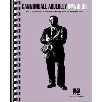 Cannonball Adderley Omnibook For Eb Instruments
