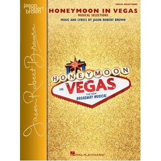 Honeymoon In Vegas - Broadway Musical Vocal Selections