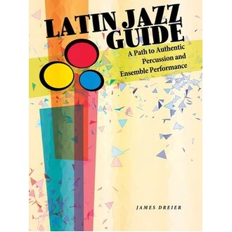 Latin Jazz Guide For Pecussion