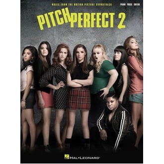 Pitch Perfect 2 Motion Picture Soundtrack