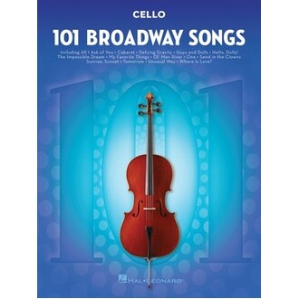 101 Broadway Songs For Cello