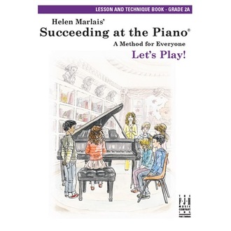 Succeeding At The Piano Grade 2A Lesson & Technique Book