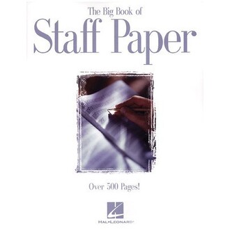 The Big Book Of Staff Paper 512pp 12 Stave