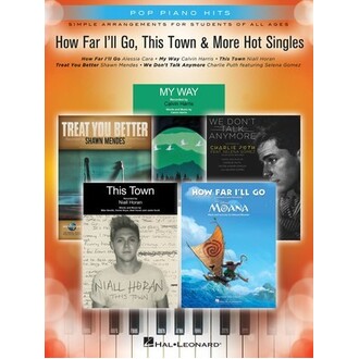 How Far I'll Go, This Town and More Hot Singles Pop Piano Hits
