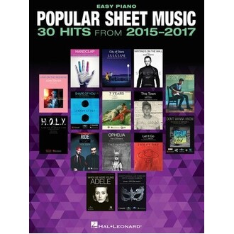 Popular Sheet Music 30 Hits From 2015-2017 Easy Piano