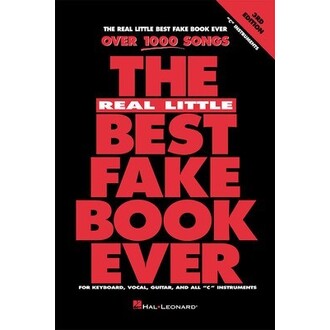 The Real Little Best Fake Book Ever C Instruments 3rd Edition