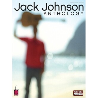 Jack Johnson Anthology Piano/Vocal/Guitar