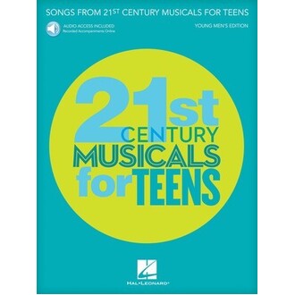 Songs From 21st Century Musicals Teens Young Men Bk/Online Audio