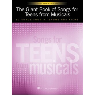 Giant Book of Songs For Teens Musicals Young Women's Edition