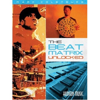 Mark Colenburg - The Beat Matrix Unlocked Bk/Online Video