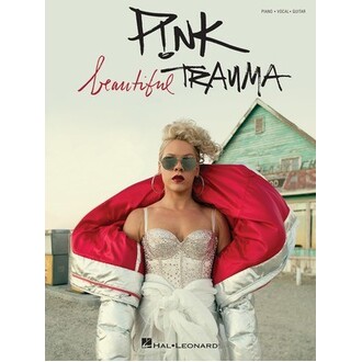 Pink - Beautiful Trauma Piano/Vocal/Guitar