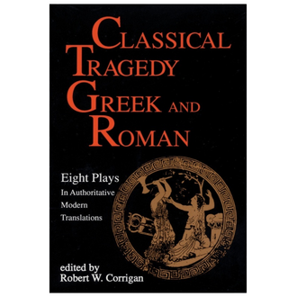 Classical Tragedy Greek And Roman Paperback