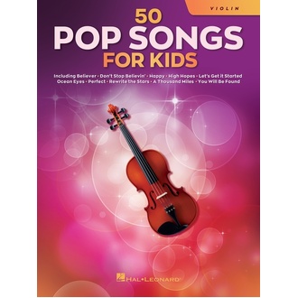 Hal Leonard 50 Pop Songs For Kids For Violin