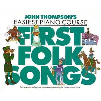 Easiest Piano Course First Folk Songs