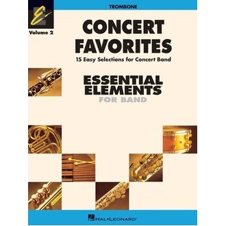 Essential Elements Trombone Concert Favorites Vol 2