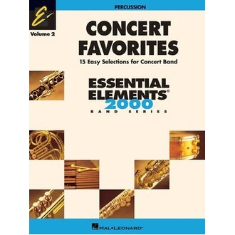 Essential Elements Percussion Concert Favorites Vol 2