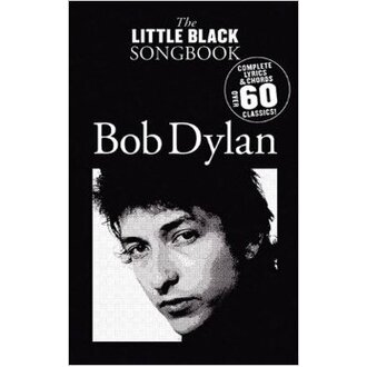 Little Black Songbook Bob Dylan with Lyrics/Chords